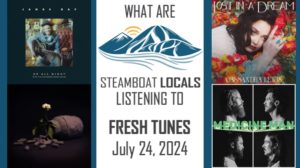 fresh tunes steamboat